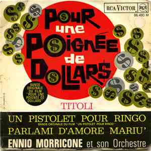 Ennio Morricone Et Son Orchestre - Pour Une Poignée De Dolllars download free