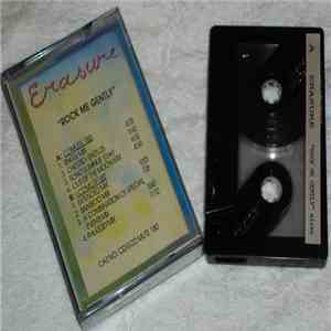 Erasure - Rock Me Gently download free