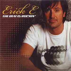 Erick E - The Beat Is Rockin' download free