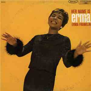 Erma Franklin - Her Name Is Erma download free