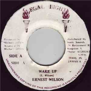 Ernest Wilson - Wake Up download free