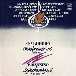 F. Mannino - Symphony No 6, Op. 262 = Симфония No 6, Соч. 262 download free