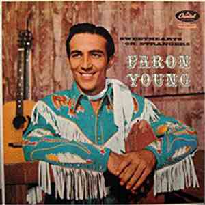 Faron Young - Sweethearts Or Strangers download free