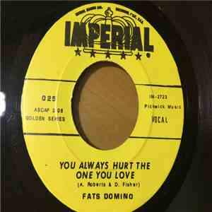 Fats Domino - You Always Hurt The One You Love / Jambalaya download free