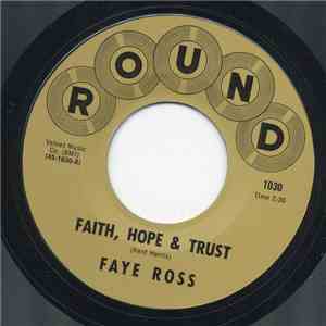 Faye Ross - Faith, Hope & Trust download free
