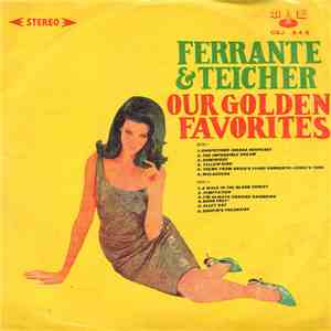 Ferrante & Teicher - Our Golden Favorites download free