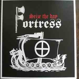 Fortress  - Seize The Day download free