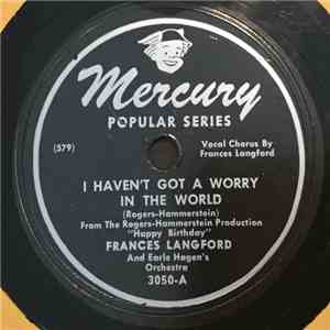 Frances Langford - I Haven't Got A Worry In The World / Time On My Hands download free