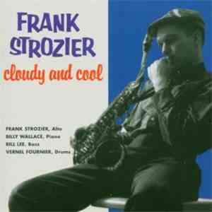 Frank Strozier - Cloudy & Cool download free