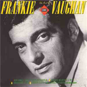 Frankie Vaughan - The Best Of Frankie Vaughan: The EMI Years download free