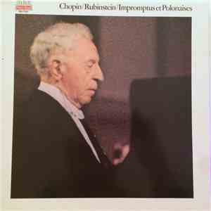 Frédéric Chopin, Arthur Rubinstein - Impromptus & Polonaises download free