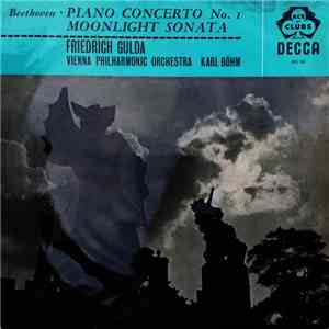 Friedrich Gulda With The Vienna Philharmonic Orchestra Conducted By Karl Böhm - Piano Concerto No. 1 / "Moonlight" Sonata download mp3 flac
