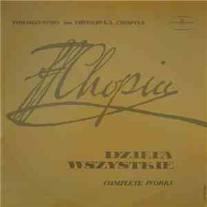 Fryderyk Chopin - Trio G-moll / Introdukcja I Polonez, Op. 3 / Grand Duo Concertant Sur Des Thèmes De "Robert Le Diable" / Walce (Valses) Op. Post. download free