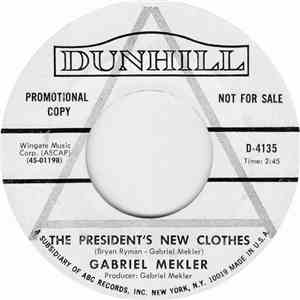 Gabriel Mekler - The President's New Clothes download free