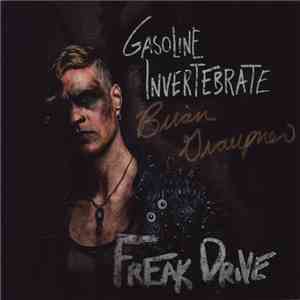 Gasoline Invertebrate - Freak Drive download free