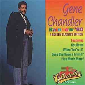 Gene Chandler - Rainbow '80 - A Golden Classics Edition download free