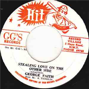 George Faith - Stealing Love On The Other Side download free
