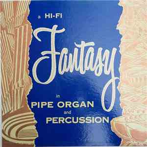 Georges Montalba - Fantasy In Pipe Organ And Percussion download free