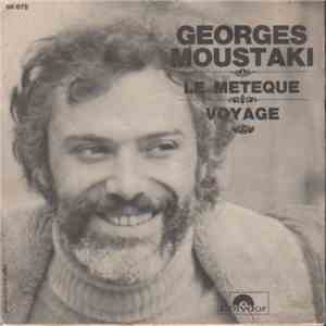 Georges Moustaki - Le Métèque / Voyage download free
