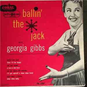 Georgia Gibbs - Ballin' The Jack download free