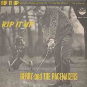 Gerry & The Pacemakers - Rip It Up download free