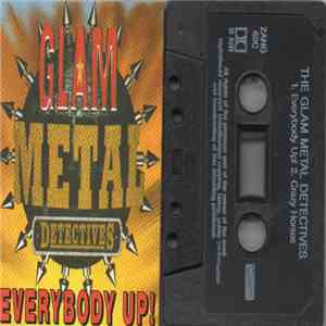 Glam Metal Detectives - Everybody Up! download free