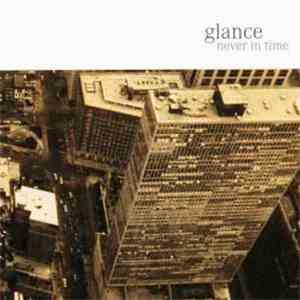 Glance - Never In Time download free