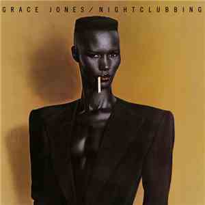 Grace Jones - Nightclubbing download free