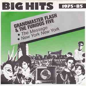 Grandmaster Flash & The Furious Five - The Message / New York New York download mp3 flac