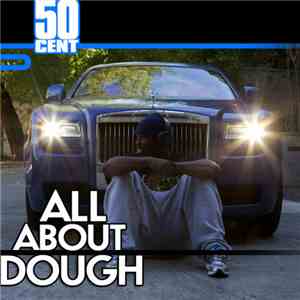 Grandz Muzik - All About Dough download free