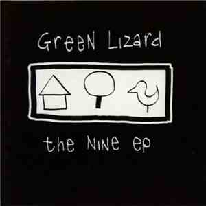Green Lizard - The Nine EP download free