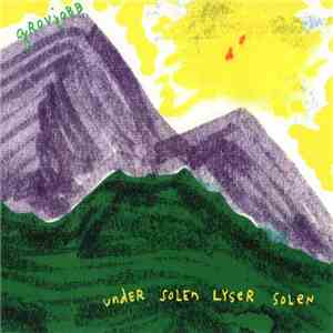 Grovjobb - Under Solen Lyser Solen download free