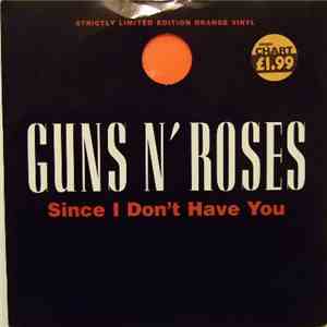Guns N' Roses - Since I Don't Have You download free