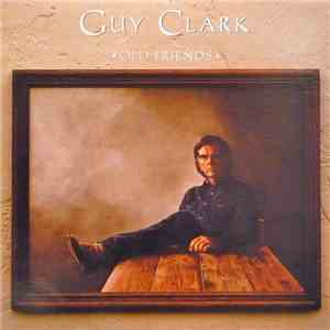 Guy Clark - Old Friends download free