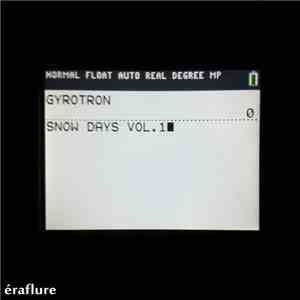 Gyrotron - Snow Days Vol.1 download free