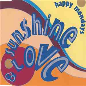 Happy Mondays - Sunshine & Love download free