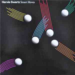 Harvie Swartz - Smart Moves download free
