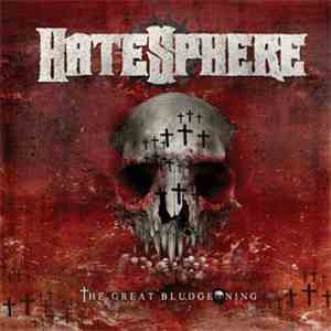 HateSphere - The Great Bludgeoning download free