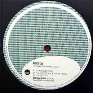Hector  - Hispanic Causin Panic EP download free