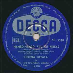 Helena Siltala - Mambo-Mambo, Kuu On Kirkas / Ei Auta Lainkaan download free