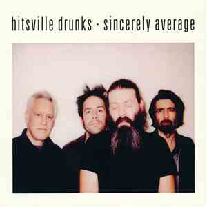 Hitsville Drunks - Sincerely Average download free