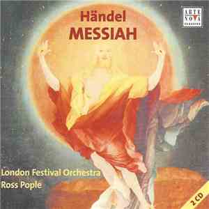 Händel — London Festival Orchestra, Ross Pople - Messiah download mp3 flac