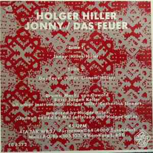 Holger Hiller - Jonny / Das Feuer download free