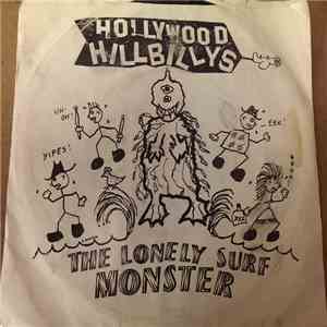 Hollywood Hillbillys - The Lonely Surf Monster download free