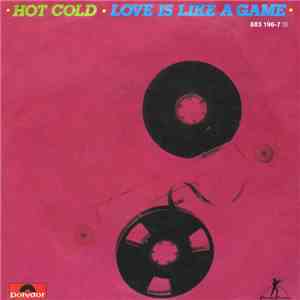 Hot Cold - Love Is Like A Game download free
