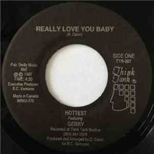 Hottest Featuring Gerry  - Really Love You Baby / Sexy Lady download free