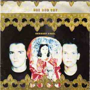 Hue And Cry - Ordinary Angel download free
