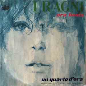 I Ragni - Ora Basta download free