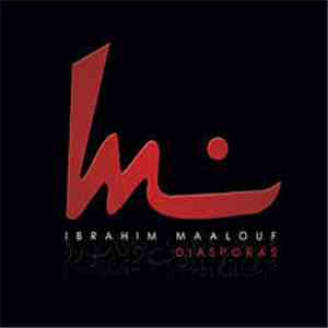 Ibrahim Maalouf - Diasporas download free