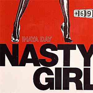 Inaya Day - Nasty Girl download free